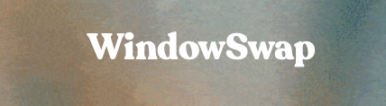 WindowSwap